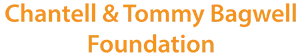 Chantell & Tommy Bagwell Foundation